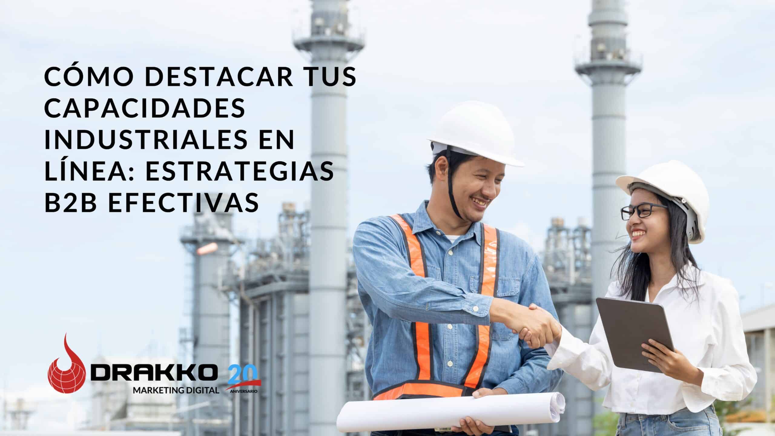 como-destacar-tus-capacidades-industriales-en-linea
